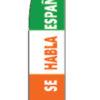 2.5'x11.5' Se Habla Espanol