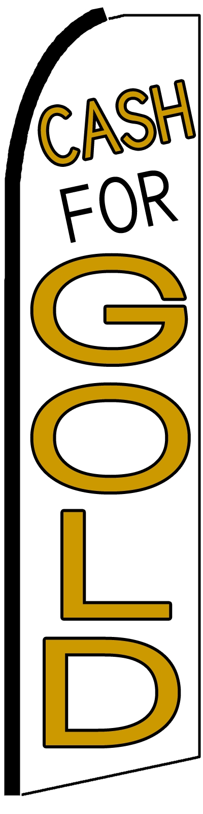 38'' x 138'' Cash For Gold 1 Swooper Flag 38'' x 138'' Cash For Gold 1 Swooper Flag
