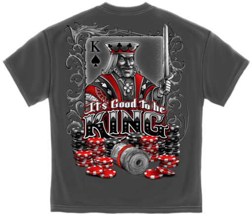 Its Good to Be King Shirt, Its Good to Be King T-Shirt