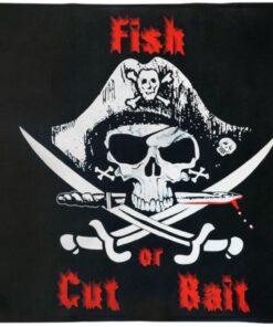 Fish or Cut Bait Pirate Flag 3x5ft Poly